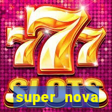 super nova itabirito itabirito portal supernova.com.br